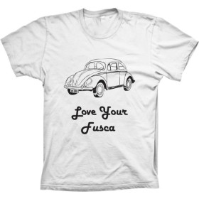 Camiseta Love Your Fusca